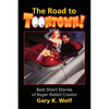 The Road To Toontown - Paperback