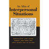 An Atlas of Interpersonal Situations - Hardcover