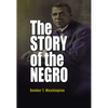 The Story of the Negro - Paperback