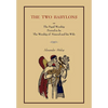 The Two Babylons: Or the Papal Worship.... [Complete Book Edition, Not Pamphlet Edition] - Paperback