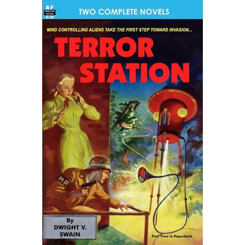 Terror Station & The Weapon From Eternity - Paperback
