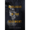Morlocks in the Basement - Paperback