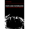 Faith and Fatherland: Parsh Politics in Hitler's Germany - Paperback