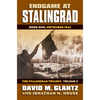 Endgame at Stalingrad: Book One: November 1942, the Stalingrad Trilogy, Volume 3 - Hardcover