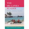 The Sri Lanka Reader: History, Culture, Politics - Paperback