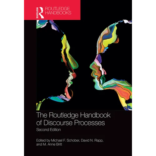 The Routledge Handbook of Discourse Processes: Second Edition - Paperback
