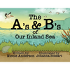 The A's and B's of Our Inland Sea - Paperback