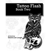 Tattoo Flash Book Two: Artwork by: David Lee Lough - Paperback