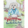 Watercress: The Best Birthday Ever! - Hardcover