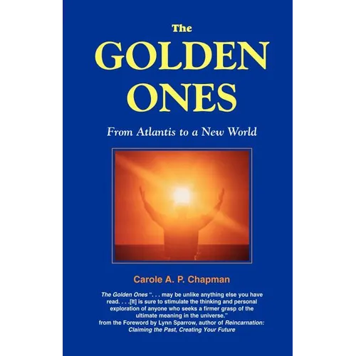 The Golden Ones: From Atlantis to a New World - Paperback