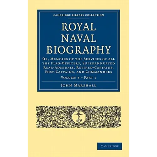 Royal Naval Biography - Volume 4 - Paperback