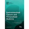 Gastrointestinal Cancers and Personalized Medicine - Hardcover