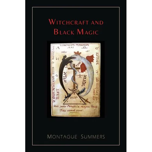 Witchcraft and Black Magic [Illustrated Edition] - Paperback
