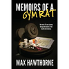 Memoirs Of A Gym Rat: One man's 20-year journey through the bowels of the health club industry. - Paperback