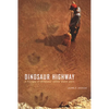 Dinosaur Highway: A History of Dinosaur Valley State Park Volume 23 - Paperback
