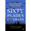 Sixty Blades of Grass: A moving WWII drama based on true events - Paperback