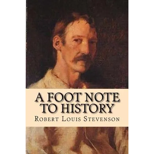 A foot note to History: Eight years of trouble in Samoa - Paperback