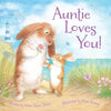 Auntie Loves You! - Hardcover
