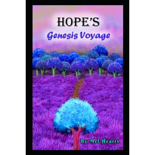 Hope's Genesis Voyage - Paperback