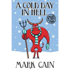 A Cold Day In Hell: Circles In Hell, Book Two - Paperback