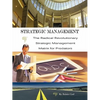 Strategic Management: The Radical Revolutionary Strategic Management Matrix for Predators - Paperback