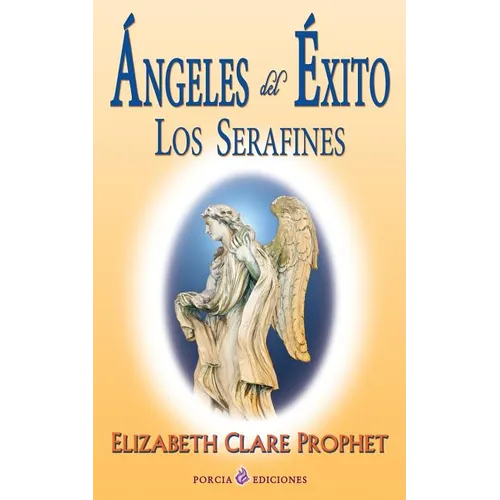Angeles del exito: Los serafines - Paperback