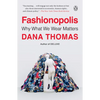 Fashionopolis: Why What We Wear Matters - Paperback