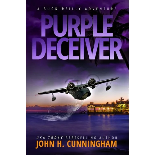 Purple Deceiver, A Buck Reilly Adventure - Paperback