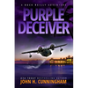 Purple Deceiver, A Buck Reilly Adventure - Paperback