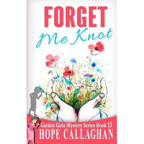 Forget Me Knot - Paperback