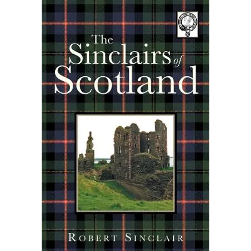The Sinclairs of Scotland - Paperback