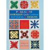 Poakalani Hawaiian Quilt Cushion Patterns and Designs: Volume Two - Paperback