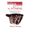 Fathers and Sons in Athens: Ideology and Society in the Era of the Peloponnesian War - Paperback