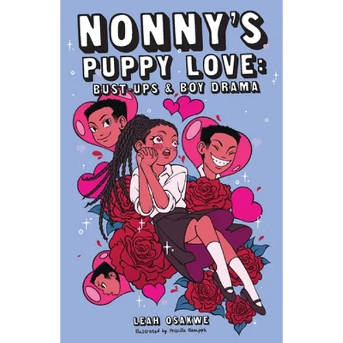 Nonny's Puppy Love: Bust-ups & Boy Drama - Paperback
