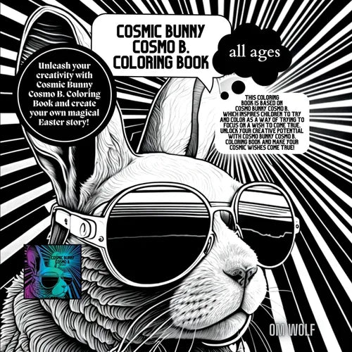 Cosmic Bunny Cosmo B. Coloring Book - Paperback