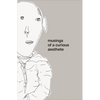 Musings of a Curious Aesthete - Paperback