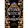 The Stone Witch of Florence - Hardcover