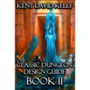The Classic Dungeon Design Guide II: Castle Oldskull Gaming Supplement CDDG2 - Paperback