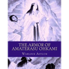 The Armor of Amaterasu Ohkami - Paperback