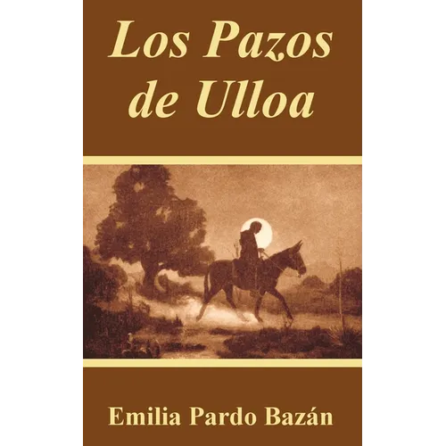 Los Pazos de Ulloa - Paperback