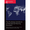 The Routledge Handbook of International Planning Education - Paperback