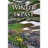 Winter Is Past - Paperback