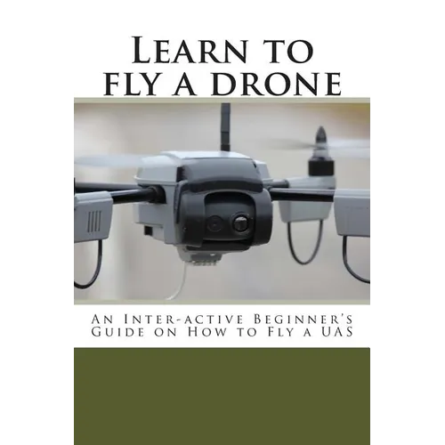 Learn to fly a drone - Paperback
