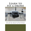 Learn to fly a drone - Paperback