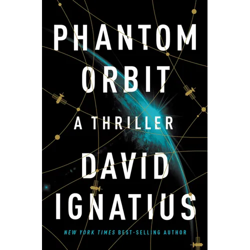 Phantom Orbit: A Thriller - Hardcover