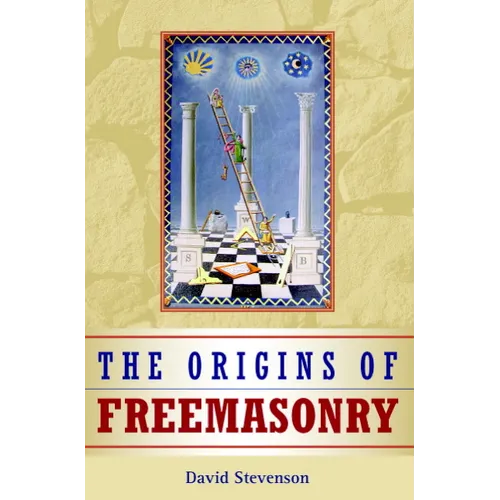 The Origins of Freemasonry - Paperback