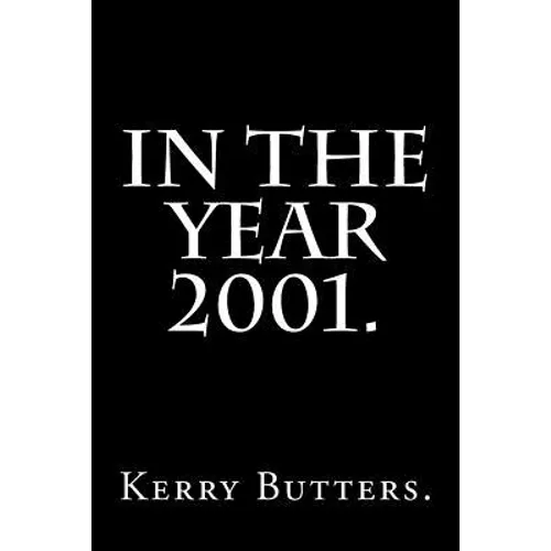 In the Year 2001. - Paperback