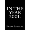 In the Year 2001. - Paperback