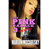 The Pink Palace 3: Malicious - Paperback