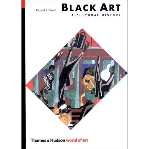 Black Art: A Cultural History (Rev) - Paperback